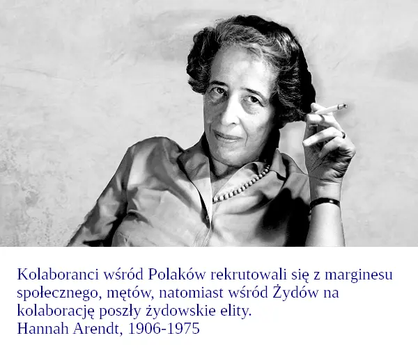 Hannah Arendt: Elity i kolaboracja