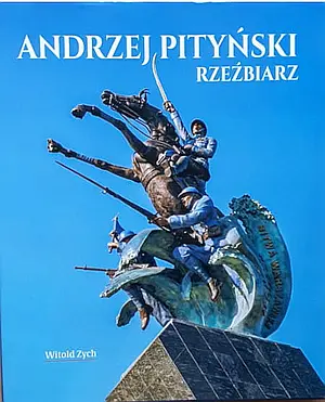 Andrzej Pityński Rzezbiarz - okładka