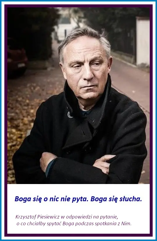 Krzysztof Piesiewicz o Bogu