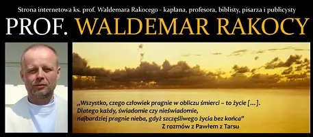 Strona internetowa ks. prof. Waldemara Rakocego