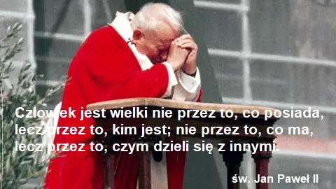 Człowiek jest wielki