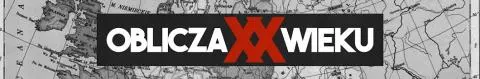 Oblicza XX Wieku