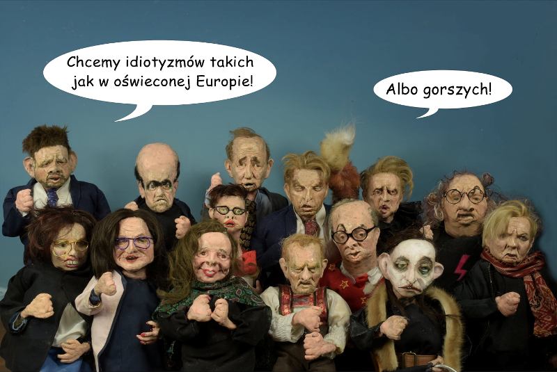 Totalna opozycja w "oświeconej" Europie
