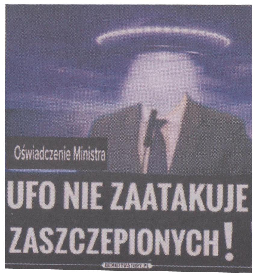 UFO nie zaatakuje zaszczepionych