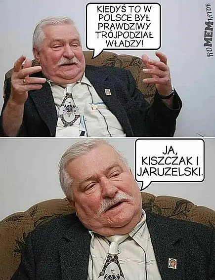 Trójpodzial władzy wg Walęsy