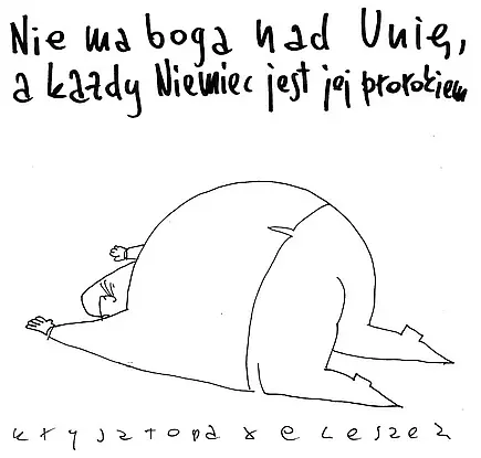 Źródło: niezalezna.pl Nie ma boga nad Unię