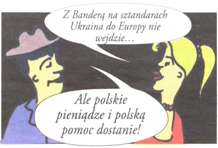 UA do UE nie wejdzie z Banderą
